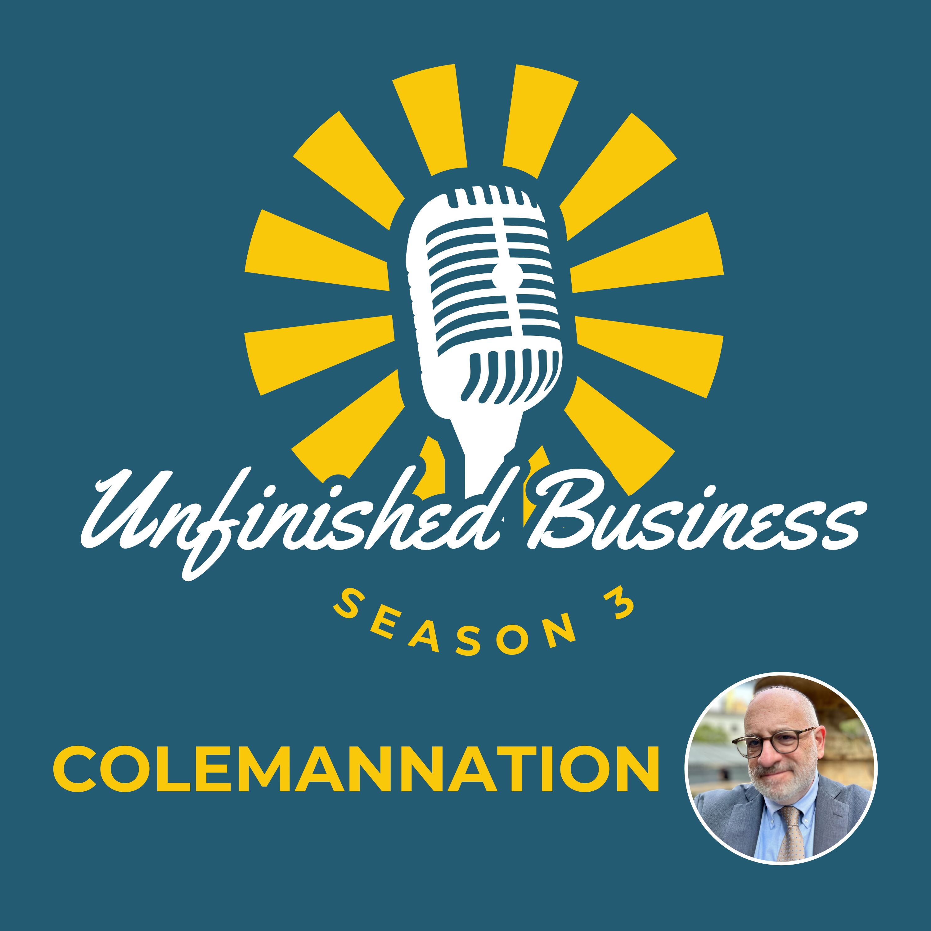 ColemanNation - Season 3: Ron Coleman's Unfinished Business